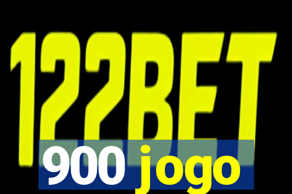 900 jogo